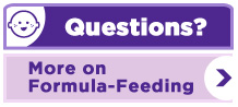 Questions More on Formula-Feeding