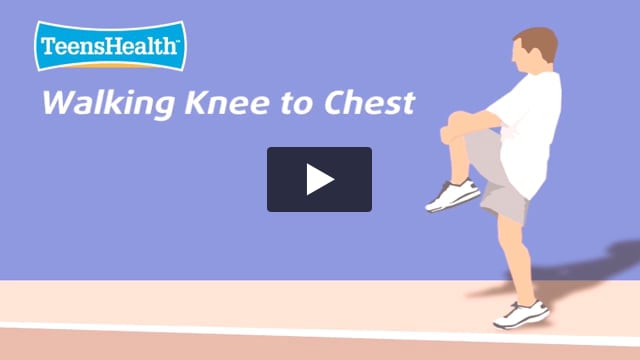 Walking Knee to Chest