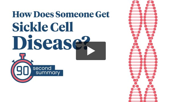 How Does Someone Get Sickle Cell Disease?